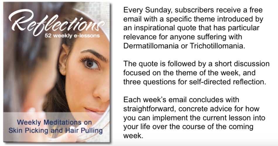 Free weekly email course - Reflections on Skin Picking and Hair Pulling -  OCD Center of Los Angeles